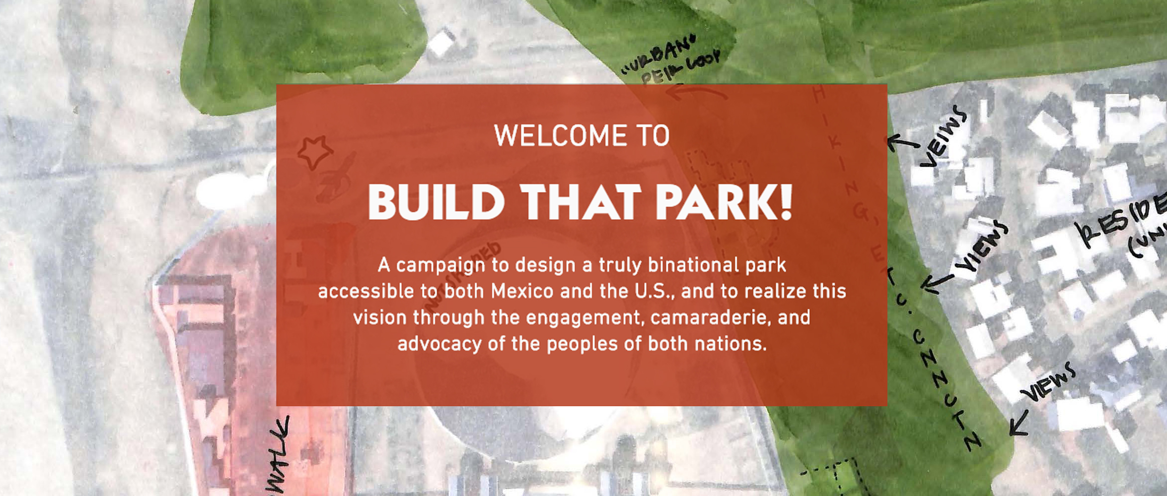 BUILD THAT PARK!：美国-墨西哥边境国际友谊公园设计竞赛