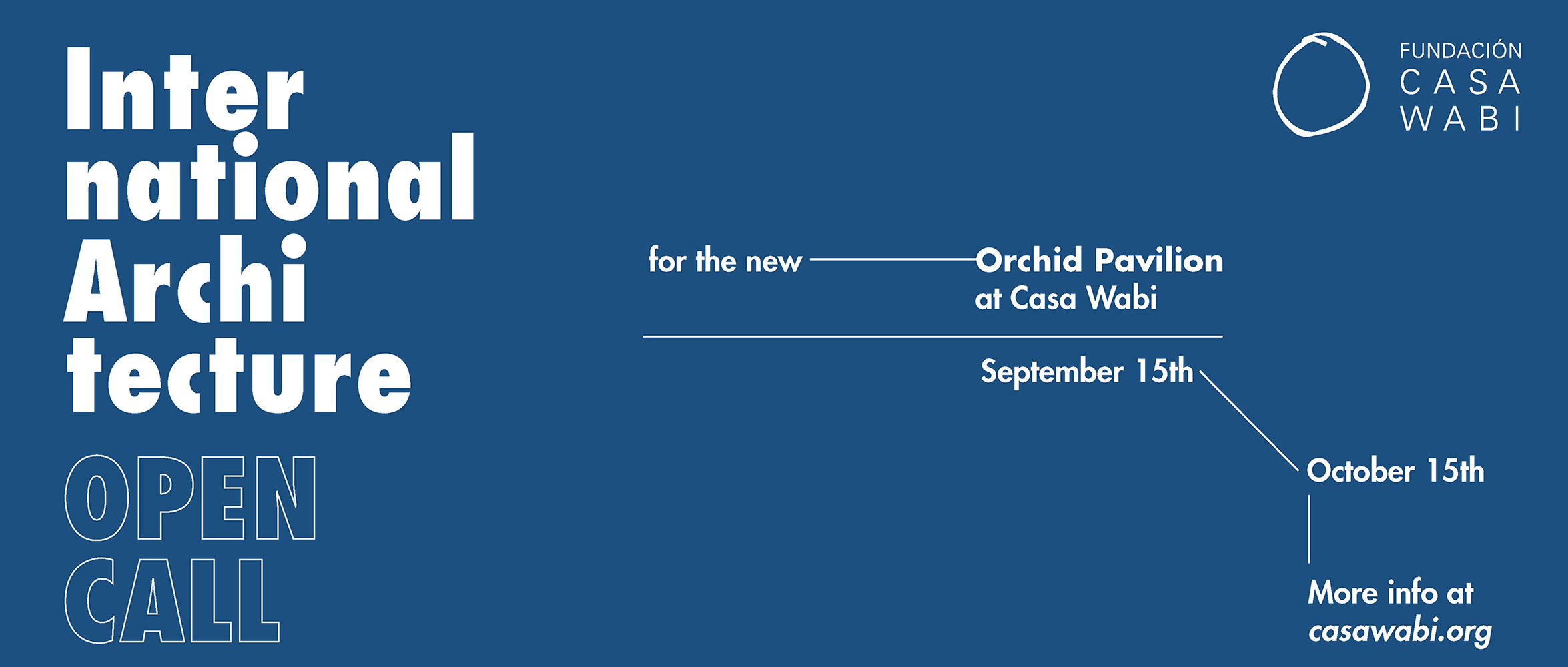 卡萨瓦比新兰花馆（new Orchid Pavilion at Casa Wabi）国际建筑公开设计竞赛