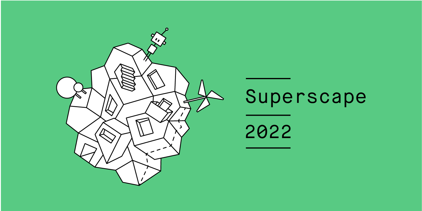  2022 超级景象（Superscape）设计竞赛：绿色转变——可持续生活的愿景