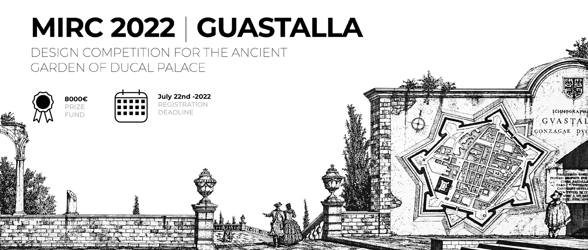 MIRC 2022|Guastalla 公爵府古花园设计竞赛