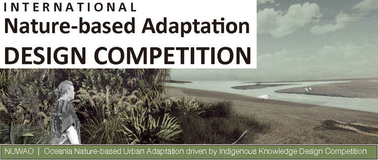 NUWAO 大洋洲基于自然城市适应性设计竞赛