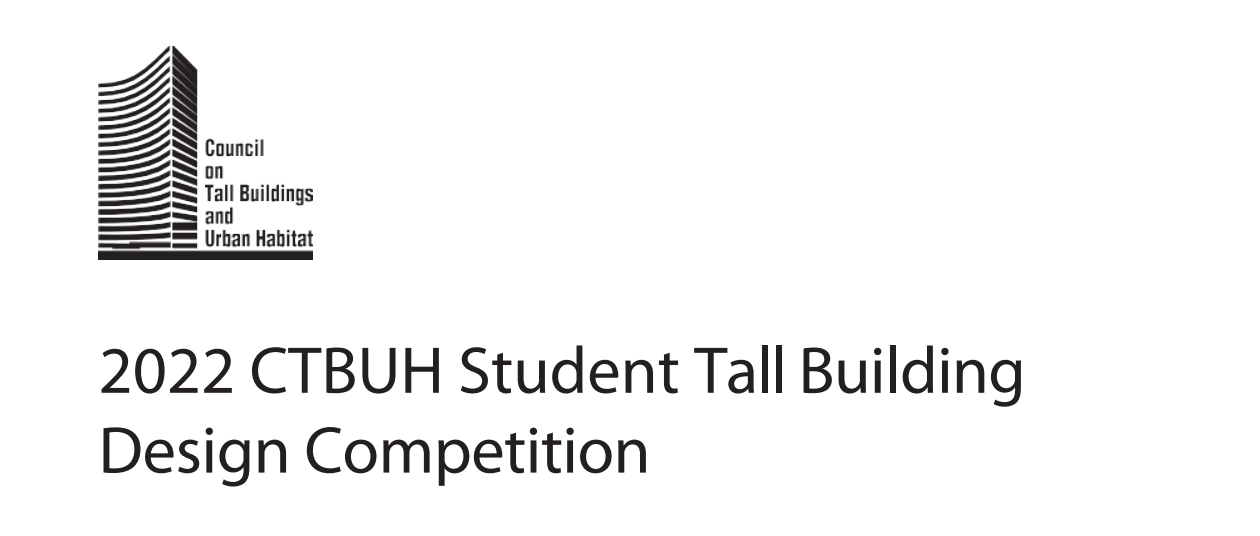 CTBUH 2022 学生高层建筑设计竞赛
