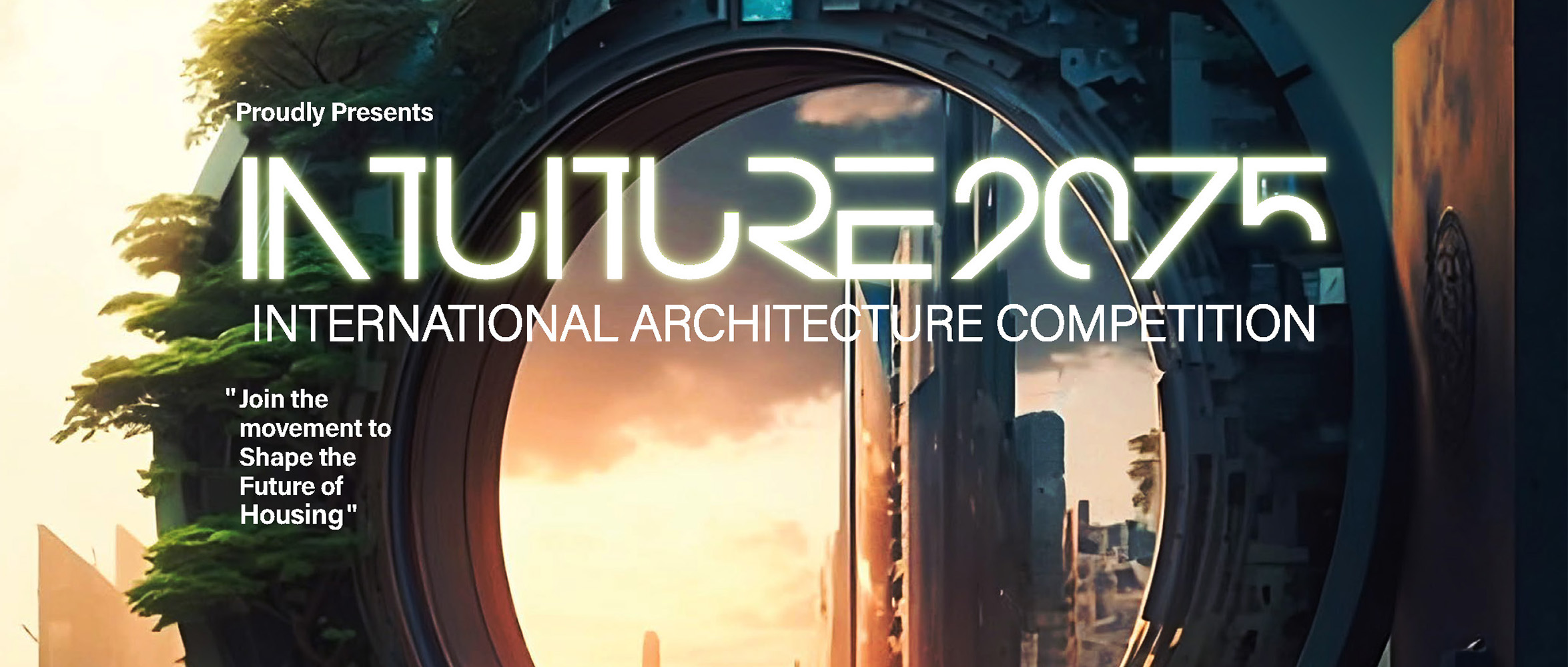 Intuiture 2075——国际建筑竞赛