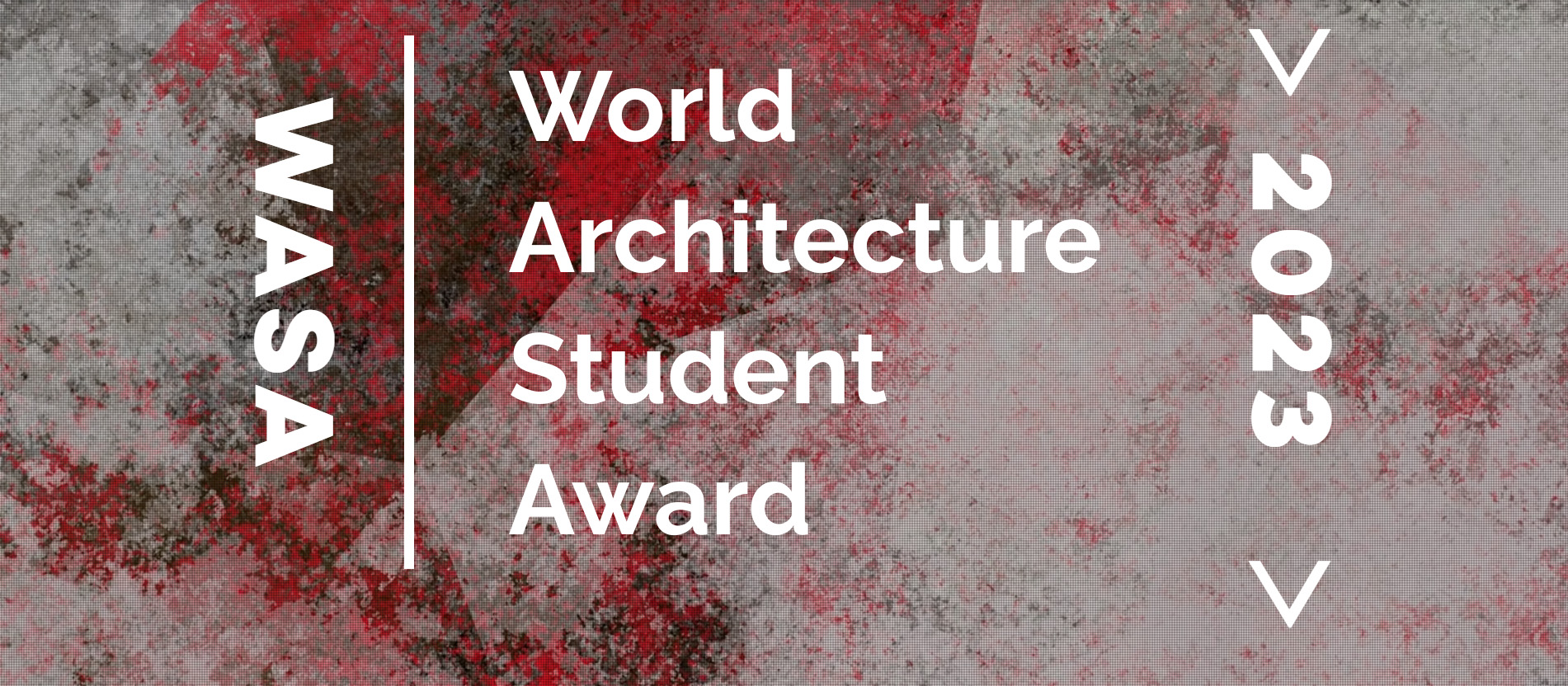 2023 WASA 世界建筑学生大奖赛