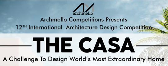 The Casa 设计竞赛——设计世界上最特别住宅