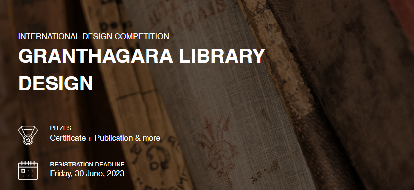 GRANTHAGARA 图书馆设计竞赛