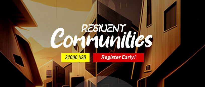 Resilient Communities: Designing for a sustainable and equitable future