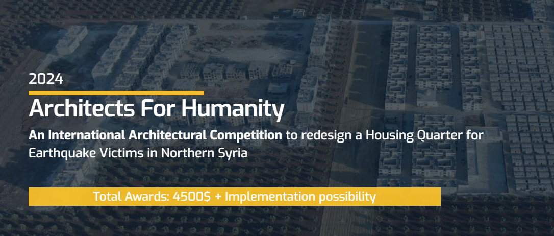 人道建筑师：叙利亚北部地震灾民住宅区重建设计国际竞赛