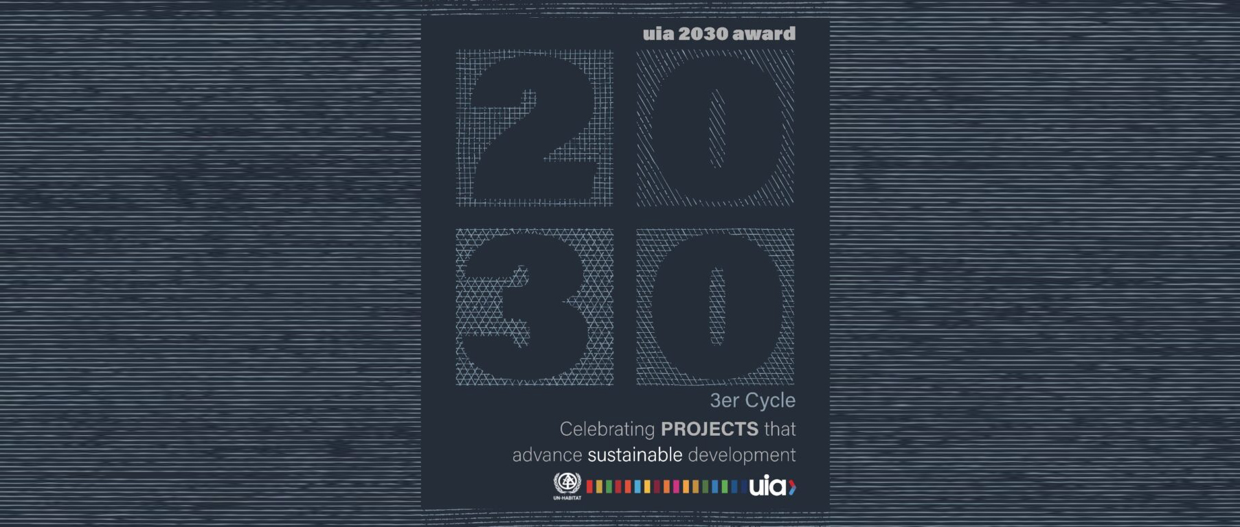 第三届 UIA 2030 大奖赛