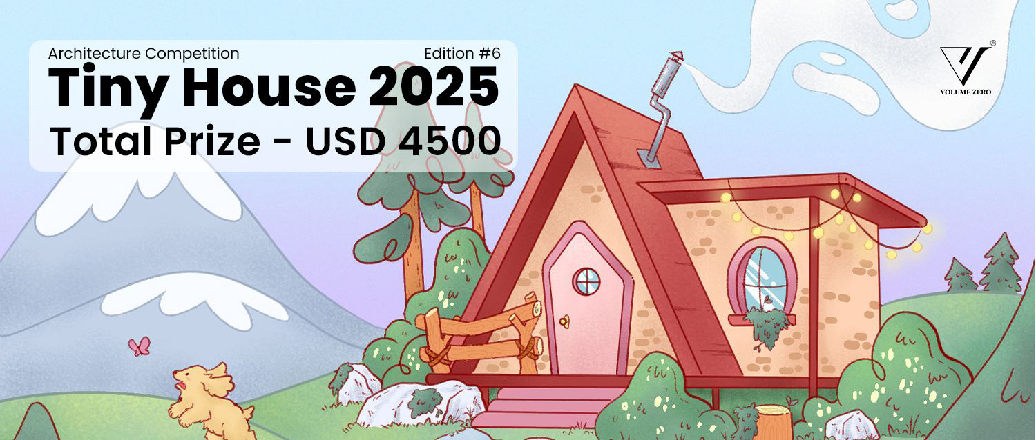 2025“极小住宅（Tiny House）”设计竞赛