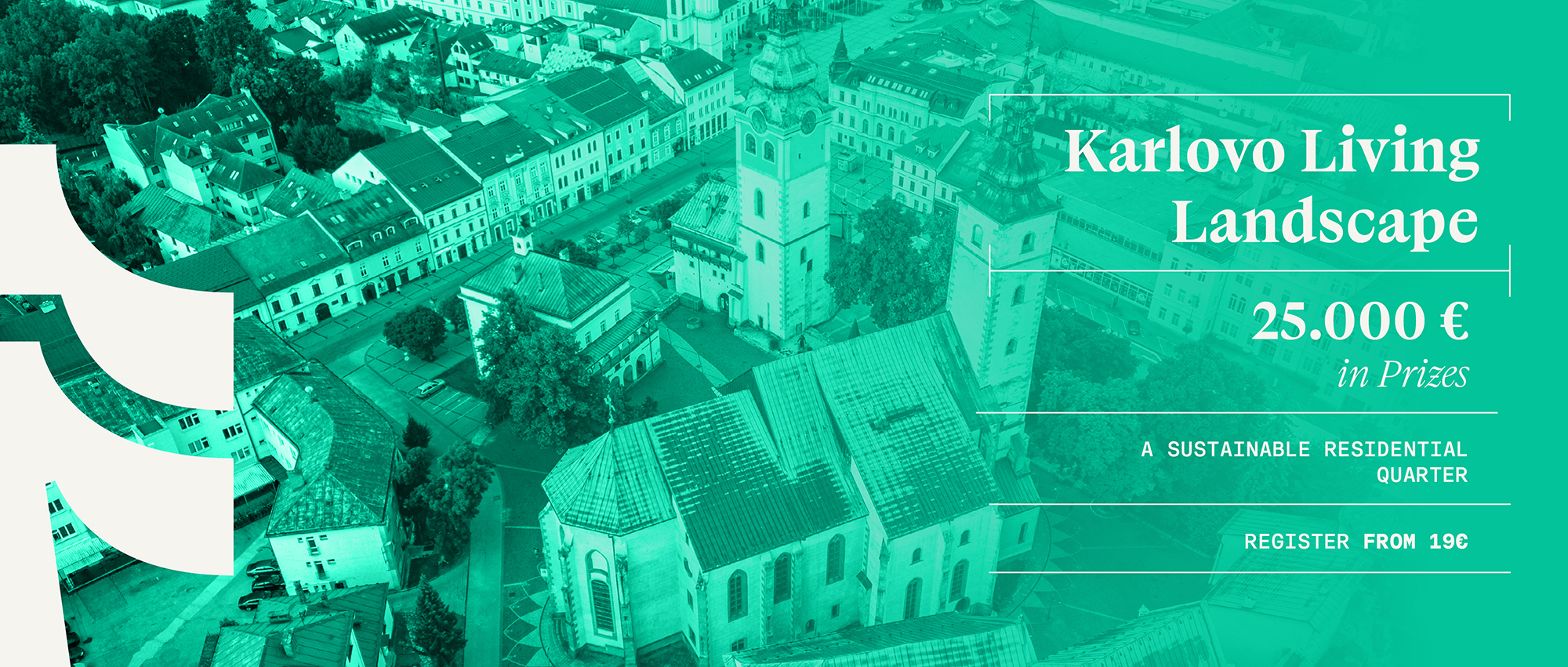  “卡洛沃生活景观（KARLOVO LIVING LANDSCAPE）”国际竞赛