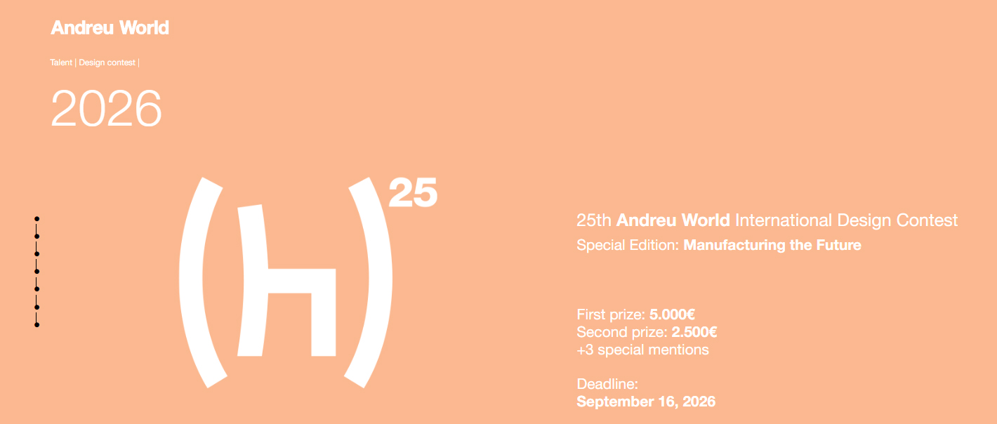 第25届 Andreu World 国际设计竞赛：特别版——制造未来